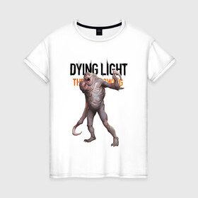 Женская футболка хлопок с принтом Dying light Зараженный в Тюмени, 100% хлопок | прямой крой, круглый вырез горловины, длина до линии бедер, слегка спущенное плечо | dying light | аномалия | зараженный | монстр | мутант | ужасы | урод | хоррор