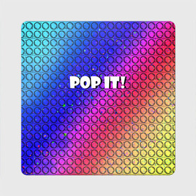 Магнит виниловый Квадрат с принтом Pop It! Simple Dimple в Тюмени, полимерный материал с магнитным слоем | размер 9*9 см, закругленные углы | bubble | dimple | fidget | pop | pop it | push | rainbow | simple | toy | антистресс | давилка | игра | игрушка | лопни это | поп ит | пузырек | пузырь | пупырка | радуга | симпл димпл