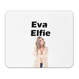 Коврик для мышки прямоугольный с принтом Eva Elfie в Тюмени, натуральный каучук | размер 230 х 185 мм; запечатка лицевой стороны | eva elfie | eva elfie print | актер | актриса | ева элфи | кино