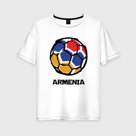 Женская футболка хлопок Oversize с принтом Armenia Football в Тюмени, 100% хлопок | свободный крой, круглый ворот, спущенный рукав, длина до линии бедер
 | armenia | armenya | football | арарат | армения | армяне | армянин | арцах | горы | ереван | кавказ | мяч | народ | саркисян | спорт | ссср | страна | флаг | футбол