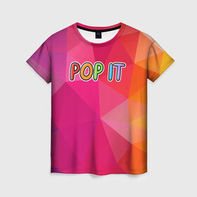 Женская футболка 3D с принтом POP IT | ПОП ИТ (Z) в Тюмени, 100% полиэфир ( синтетическое хлопкоподобное полотно) | прямой крой, круглый вырез горловины, длина до линии бедер | 2021 | pop it | антистресс | лопни | лопни это | поп ит | попыт | симпл димпл