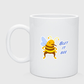 Кружка керамическая с принтом Пчела Blet it bee в Тюмени, керамика | объем — 330 мл, диаметр — 80 мм. Принт наносится на бока кружки, можно сделать два разных изображения | blet it bee | let it be | пчела | так блэт