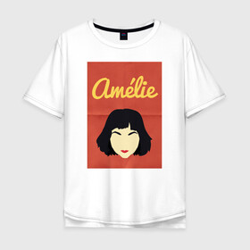 Мужская футболка хлопок Oversize с принтом Amelie в Тюмени, 100% хлопок | свободный крой, круглый ворот, “спинка” длиннее передней части | Тематика изображения на принте: amelie | амели | кино | фильм