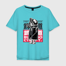Мужская футболка хлопок Oversize с принтом Кибер Самурай Бусидо в Тюмени, 100% хлопок | свободный крой, круглый ворот, “спинка” длиннее передней части | Тематика изображения на принте: art | bushido | cyberpunk samurai | future | ninja | oni | ronin | samurai | shogun | арт | будущее | киберпанк самурай | мерч | мужик | мужчина | прикол | путь воина | путь война | ронин | сёгун | сепукку | токио | харакири