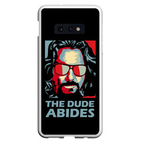 Чехол для Samsung S10E с принтом The Dude Abides (Лебовски) в Тюмени, Силикон | Область печати: задняя сторона чехла, без боковых панелей | abide | big | dude | jeff | lebowski | the | большой | лебовски | фильм | чувак