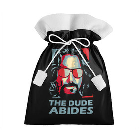 Подарочный 3D мешок с принтом The Dude Abides (Лебовски) в Тюмени, 100% полиэстер | Размер: 29*39 см | abide | big | dude | jeff | lebowski | the | большой | лебовски | фильм | чувак