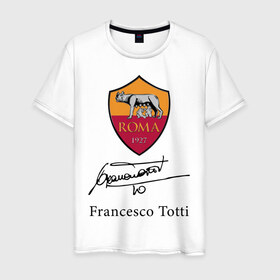 Мужская футболка хлопок с принтом Francesco Totti Roma в Тюмени, 100% хлопок | прямой крой, круглый вырез горловины, длина до линии бедер, слегка спущенное плечо. | Тематика изображения на принте: football | legend | roma | totti | wolf | волчица | италия | легенда | рим | тотти | футбол