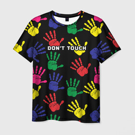 Мужская футболка 3D с принтом Dont touch / Не трогать в Тюмени, 100% полиэфир | прямой крой, круглый вырез горловины, длина до линии бедер | dont touch | надпись на английском | не трогать | отпечаток | рука | цветной