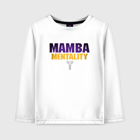 Детский лонгслив хлопок с принтом Mamba Mentality в Тюмени, 100% хлопок | круглый вырез горловины, полуприлегающий силуэт, длина до линии бедер | basketball | bryant | game | james | kobe | lakers | lebron | los angeles | nba | sport | streetball | баскетбол | баскетболист | брайант | джеймс | игра | игрок | коби | леброн | лейкерс | лос анджелес | мяч | нба | спорт | стритбол