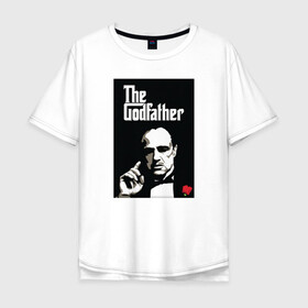 Мужская футболка хлопок Oversize с принтом Вито Корлеоне в Тюмени, 100% хлопок | свободный крой, круглый ворот, “спинка” длиннее передней части | godfather | кино | крестный отец | фильм