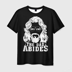 Мужская футболка 3D с принтом The dad ABIDES в Тюмени, 100% полиэфир | прямой крой, круглый вырез горловины, длина до линии бедер | dude | jeff bridges | the big lebowski | большой лебовский | джефф бриджес | трафарет | фильм | чувак