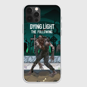 Чехол для iPhone 12 Pro с принтом Dying light Зараженный в Тюмени, силикон | область печати: задняя сторона чехла, без боковых панелей | dying light | аномалия | зараженный | монстр | мутант | ужасы | урод | хоррор