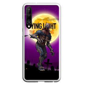 Чехол для Honor P30 с принтом Dying light зомби в Тюмени, Силикон | Область печати: задняя сторона чехла, без боковых панелей | dying light | аномалия | зараженный | монстр | мутант | ужасы | урод | хоррор