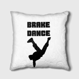 Подушка 3D с принтом Brake Dance в Тюмени, наволочка – 100% полиэстер, наполнитель – холлофайбер (легкий наполнитель, не вызывает аллергию). | состоит из подушки и наволочки. Наволочка на молнии, легко снимается для стирки | brake dance | dance | брейк данс | танцы