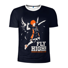Мужская футболка 3D спортивная с принтом fly high! Шоё Хината Haikyuu!! в Тюмени, 100% полиэстер с улучшенными характеристиками | приталенный силуэт, круглая горловина, широкие плечи, сужается к линии бедра | 10 номер | anime | haikyu | haikyuu | hinata shoyo | karasuno | manga | аниме | волейбол | волейбольный клуб | иероглифы | карасуно | лети высоко | лого | манга | надпись | прыжок | старшая школа | хаику | хаикую