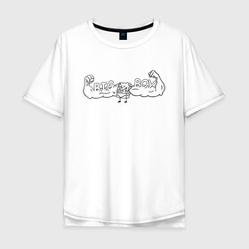 Мужская футболка хлопок Oversize с принтом BIG BOY в Тюмени, 100% хлопок | свободный крой, круглый ворот, “спинка” длиннее передней части | Тематика изображения на принте: большой мальчик | губка боб | качек | мышцы | спанч боб