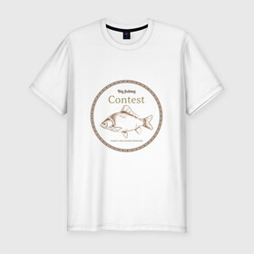 Мужская футболка хлопок Slim с принтом Большая рыбалка в Тюмени, 92% хлопок, 8% лайкра | приталенный силуэт, круглый вырез ворота, длина до линии бедра, короткий рукав | рыба | рыбалка | соревнование