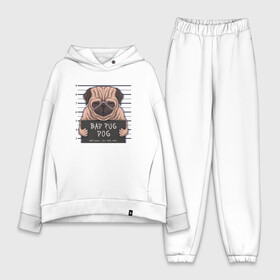 Женский костюм хлопок Oversize с принтом Bad pug dog в Тюмени,  |  | cute | dog | pug | woof | гав | забавный | мопс | пес | песель | песик | смешной | собака | собачка | щенок