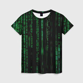 Женская футболка 3D с принтом Матрица в Тюмени, 100% полиэфир ( синтетическое хлопкоподобное полотно) | прямой крой, круглый вырез горловины, длина до линии бедер | иероглифы | матрица | программа | программисты