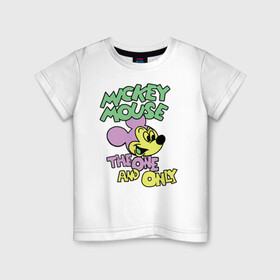 Детская футболка хлопок с принтом The one and only в Тюмени, 100% хлопок | круглый вырез горловины, полуприлегающий силуэт, длина до линии бедер | Тематика изображения на принте: disney | mickey mouse | дисней | микки маус