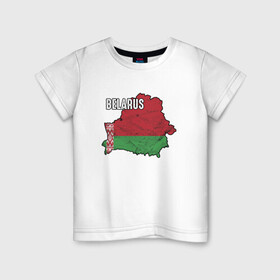 Детская футболка хлопок с принтом Belarus Map в Тюмени, 100% хлопок | круглый вырез горловины, полуприлегающий силуэт, длина до линии бедер | belarus | ussr | беларусь | белорус | белоруссия | лукашенко | минск | ссср | страна | турист | флаг