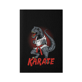 Обложка для паспорта матовая кожа с принтом KARATE T-REX в Тюмени, натуральная матовая кожа | размер 19,3 х 13,7 см; прозрачные пластиковые крепления | animal | dinosaur | fight | fighter | hunter | karate | red | sport | strong | t rex | боец | бои | динозавр | карате | сила | спорт | тиранозавр | хищник