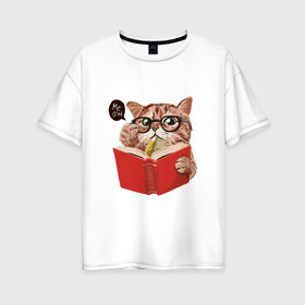 Женская футболка хлопок Oversize с принтом Умный кот в Тюмени, 100% хлопок | свободный крой, круглый ворот, спущенный рукав, длина до линии бедер
 | карандаш | книга | кот | котик | кошка | мысли | очки | пушистый | рыжий | создания | умный | ученый | чтение