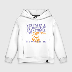 Детское худи Oversize хлопок с принтом Play Volleyball в Тюмени, френч-терри — 70% хлопок, 30% полиэстер. Мягкий теплый начес внутри —100% хлопок | боковые карманы, эластичные манжеты и нижняя кромка, капюшон на магнитной кнопке | ball | beach | game | sport | volley | volleyball | волейбол | волейболист | волейболистка | гол | игра | игрок | мяч | площадка | пляж | пляжный | победа | сетка | спорт | тренер | чемпион