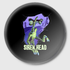 Значок с принтом СИРЕНОГОЛОВЫЙ  SIREN HEAD в Тюмени,  металл | круглая форма, металлическая застежка в виде булавки | siren head | игра | монстр | сиреноголовый | существо | хоррор