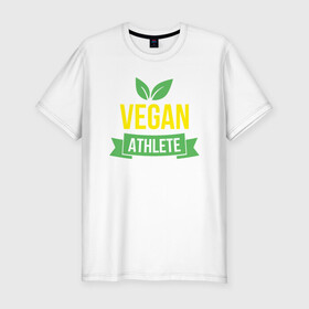 Мужская футболка хлопок Slim с принтом Vegan Athlete в Тюмени, 92% хлопок, 8% лайкра | приталенный силуэт, круглый вырез ворота, длина до линии бедра, короткий рукав | green | greenpaece | nature | sport | vegan | yoga | веган | вегетарианец | гринпис | еда | животные | жизнь | здоровье | зеленый | йога | мир | овощи | пища | планета | природа | растение | спорт | тело | фрукты