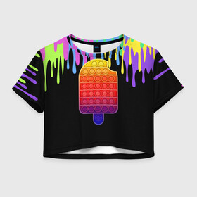 Женская футболка Crop-top 3D с принтом ICE CREAM POP-IT в Тюмени, 100% полиэстер | круглая горловина, длина футболки до линии талии, рукава с отворотами | Тематика изображения на принте: ice ceam | pop it | мороженое поп ит | симпл димпл