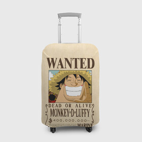 Чехол для чемодана 3D с принтом WANTED Monkey D. Luffy в Тюмени, 86% полиэфир, 14% спандекс | двустороннее нанесение принта, прорези для ручек и колес | anime | manga | monkey d. luffy | one piece | аниме | большой куш | ван пис | вон пис | гол д. роджер | кайдо | король пиратов | луфи | луффи | манга | манки д. луффи | нами | нико робин | пират | портгас д. эйс | ророноа зоро