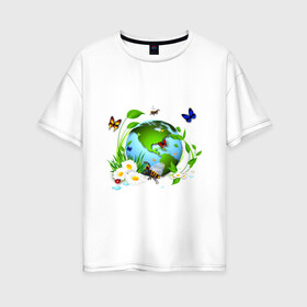 Женская футболка хлопок Oversize с принтом Чистая планета в Тюмени, 100% хлопок | свободный крой, круглый ворот, спущенный рукав, длина до линии бедер
 | бабочка | бабочки | зеленая планета | зелень | земля | листья | оса | планета | пчела | растения | ромашки | цветы | чистая планета | экология