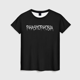 Женская футболка 3D с принтом Phasmophobia logo в Тюмени, 100% полиэфир ( синтетическое хлопкоподобное полотно) | прямой крой, круглый вырез горловины, длина до линии бедер | horror | phasmophobia | игра | пхасмафобия | пхасмофобия | фазмофобия | фасмофобия | хоррор