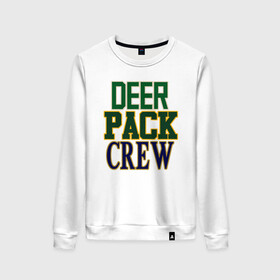 Женский свитшот хлопок с принтом Deer Pack Crew в Тюмени, 100% хлопок | прямой крой, круглый вырез, на манжетах и по низу широкая трикотажная резинка  | antetokounmpo | basketball | bucks | giannis | milwaukee | mvp | nba | sport | streetball | адетокумбо | бакс | баскетбол | игра | милуоки | мяч | нба | олень | спорт | стритбол | тренер | чемпион | янис