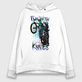 Женское худи Oversize хлопок с принтом Fun with knives в Тюмени, френч-терри — 70% хлопок, 30% полиэстер. Мягкий теплый начес внутри —100% хлопок | боковые карманы, эластичные манжеты и нижняя кромка, капюшон на магнитной кнопке | fun with knives | velvet acid christ | забава с ножами | мотоцикл | надпись | рок | скелет | трюк