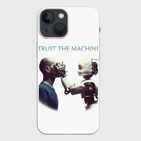 Чехол для iPhone 13 mini с принтом Доверься Машине... в Тюмени,  |  | доверие | киборг | робот | фантастика | человек