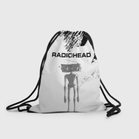 Рюкзак-мешок 3D с принтом Radiohead | Радиохед (Z) в Тюмени, 100% полиэстер | плотность ткани — 200 г/м2, размер — 35 х 45 см; лямки — толстые шнурки, застежка на шнуровке, без карманов и подкладки | radiohead | thomas edward yorke | альтернативный рок | арт рок | джонни гринвуд | инди рок | колин гринвуд | том йорк | фил селуэй | эд о’брайен | экспериментальный рок | электронная музыка