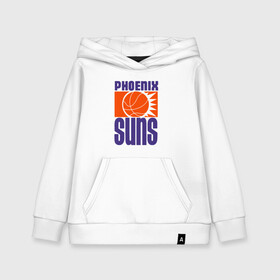 Детская толстовка хлопок с принтом Phoenix Suns в Тюмени, 100% хлопок | Круглый горловой вырез, эластичные манжеты, пояс, капюшен | basketball | mvp | nba | phoenix | sport | streetball | suns | аризона | баскетбол | игра | крис пол | мяч | нба | санс | спорт | стритбол | тренер | финикс | чемпион