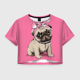 Женская футболка Crop-top 3D с принтом Мопс | собака в Тюмени, 100% полиэстер | круглая горловина, длина футболки до линии талии, рукава с отворотами | dog | дог | домашние животные | звери | мопс | мопсик | розовое | собака | собаки | собачка | собачки