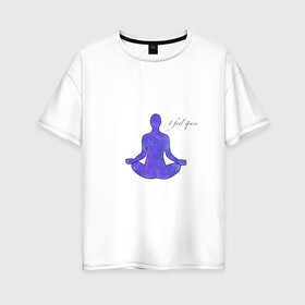 Женская футболка хлопок Oversize с принтом Космическая медитация в Тюмени, 100% хлопок | свободный крой, круглый ворот, спущенный рукав, длина до линии бедер
 | акварель | космос | медитация | релакс