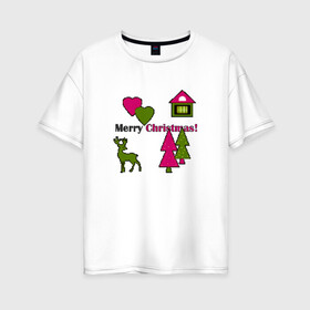 Женская футболка хлопок Oversize с принтом С рождеством! в Тюмени, 100% хлопок | свободный крой, круглый ворот, спущенный рукав, длина до линии бедер
 | детский | домик | елки | модный | олень | пиксельный узор | рождество | сердце