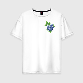 Женская футболка хлопок Oversize с принтом Черника в Тюмени, 100% хлопок | свободный крой, круглый ворот, спущенный рукав, длина до линии бедер
 | зеленый | листья | синий | черника | ягоды