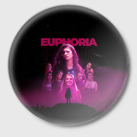 Значок с принтом Euphoria team в Тюмени,  металл | круглая форма, металлическая застежка в виде булавки | Тематика изображения на принте: euphoria | serial | джулс | зендея | ру беннетт | сериал | сериалы | хантер шефер | эйфория