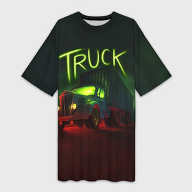 Платье-футболка 3D с принтом Truck neon в Тюмени,  |  | truck | trucks | грузовик | грузовики | дальнобои | дальнобой | дальнобойщик | фура | фуры
