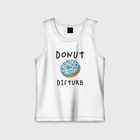 Детская майка хлопок с принтом Не беспокоить Donut disturb в Тюмени,  |  | Тематика изображения на принте: dont disturb | donut | donut disturb | english | донат | еда | игра слов | иностранный текст | каламбур | не беспокоить | по английски | пончик | пончик с глазурью | прикольные надписи | рисунок | сладкое | фатс фуд