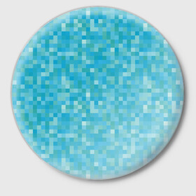 Значок с принтом Бирюзовая пиксель абстракция в Тюмени,  металл | круглая форма, металлическая застежка в виде булавки | Тематика изображения на принте: pixel art | абстракция | бирюзовый | изумрудный | пиксели | пиксель арт | пиксельный