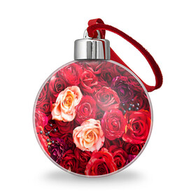 Ёлочный шар с принтом Букет роз в Тюмени, Пластик | Диаметр: 77 мм | Тематика изображения на принте: большие | букет | девушкам | красивые | пышные | розы | цветы | яркие