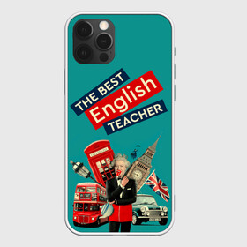 Чехол для iPhone 12 Pro Max с принтом Лучший учитель английского языка в Тюмени, Силикон |  | english | англ | английский язык | день учителя | инглиш | классный | колледж | наставник | образование | педагог | преподаватель | руководитель | училище | учитель | школа | язык