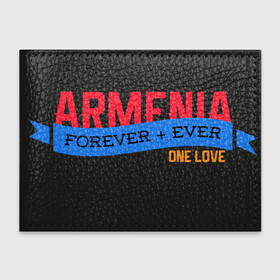 Обложка для студенческого билета с принтом Armenia one love в Тюмени, натуральная кожа | Размер: 11*8 см; Печать на всей внешней стороне | armenia | logo | армения | армян | армяни | герб | лев и орел | лого | символ | флаг | флаг и герб армении